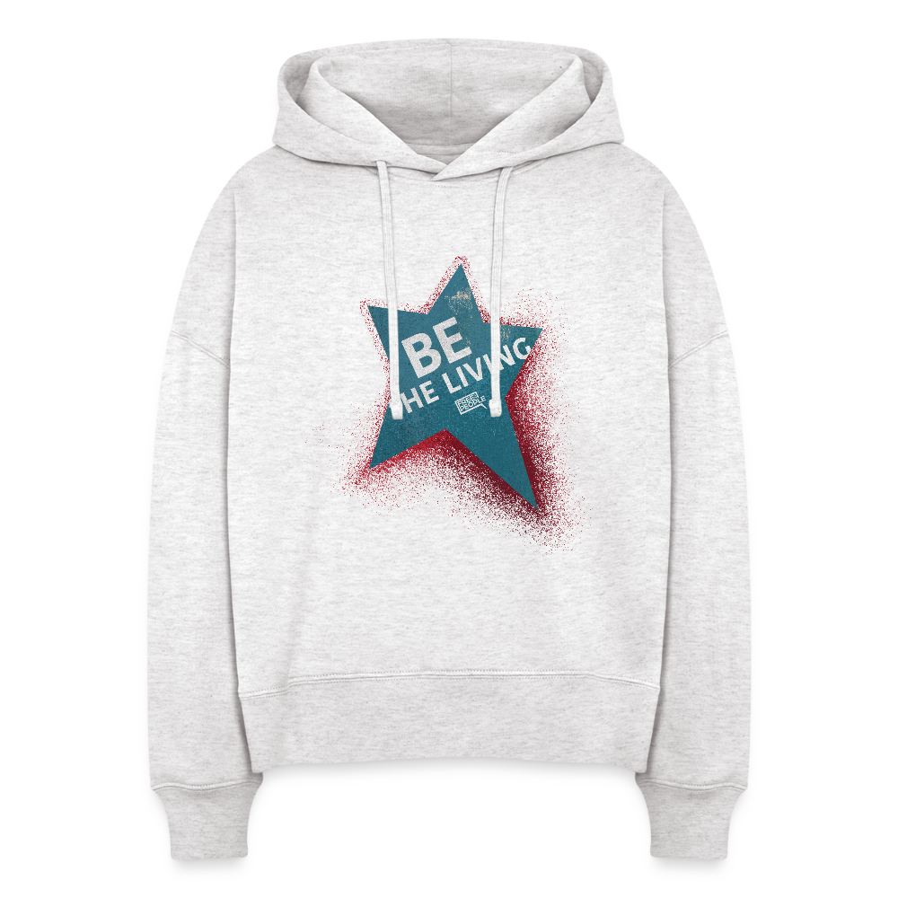 Be the Living | Women's Hoodie - cool heather grey