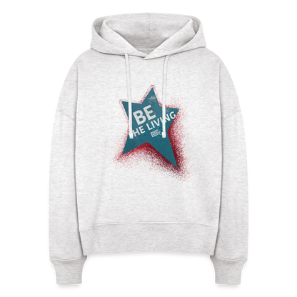Be the Living | Women's Hoodie - cool heather grey