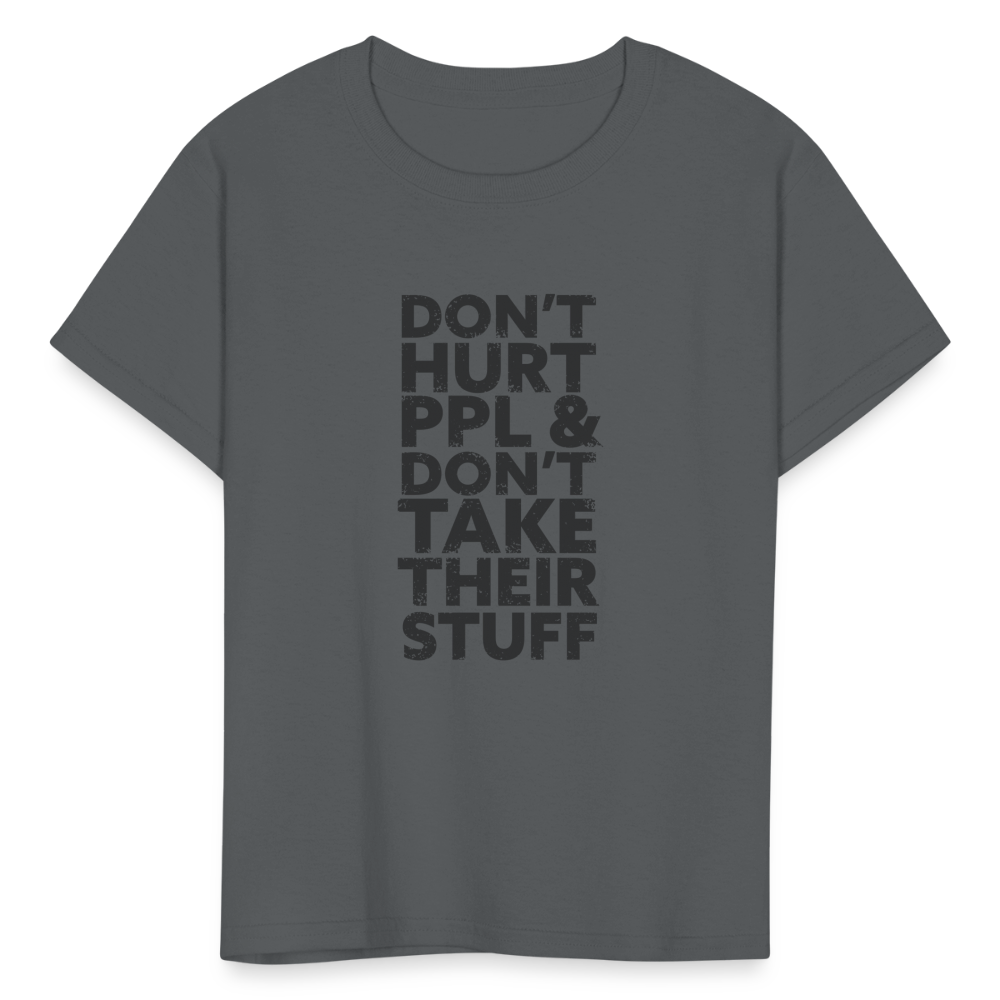 Don't Hurt People | Youth Tee - charcoal