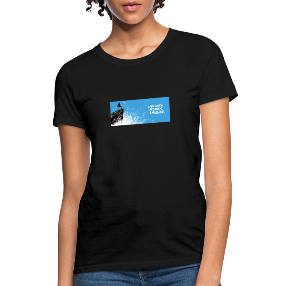 Howard Roark Laughed | Women's Tee - black