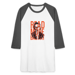 Read More Bastiat | Baseball Tee - white/charcoal