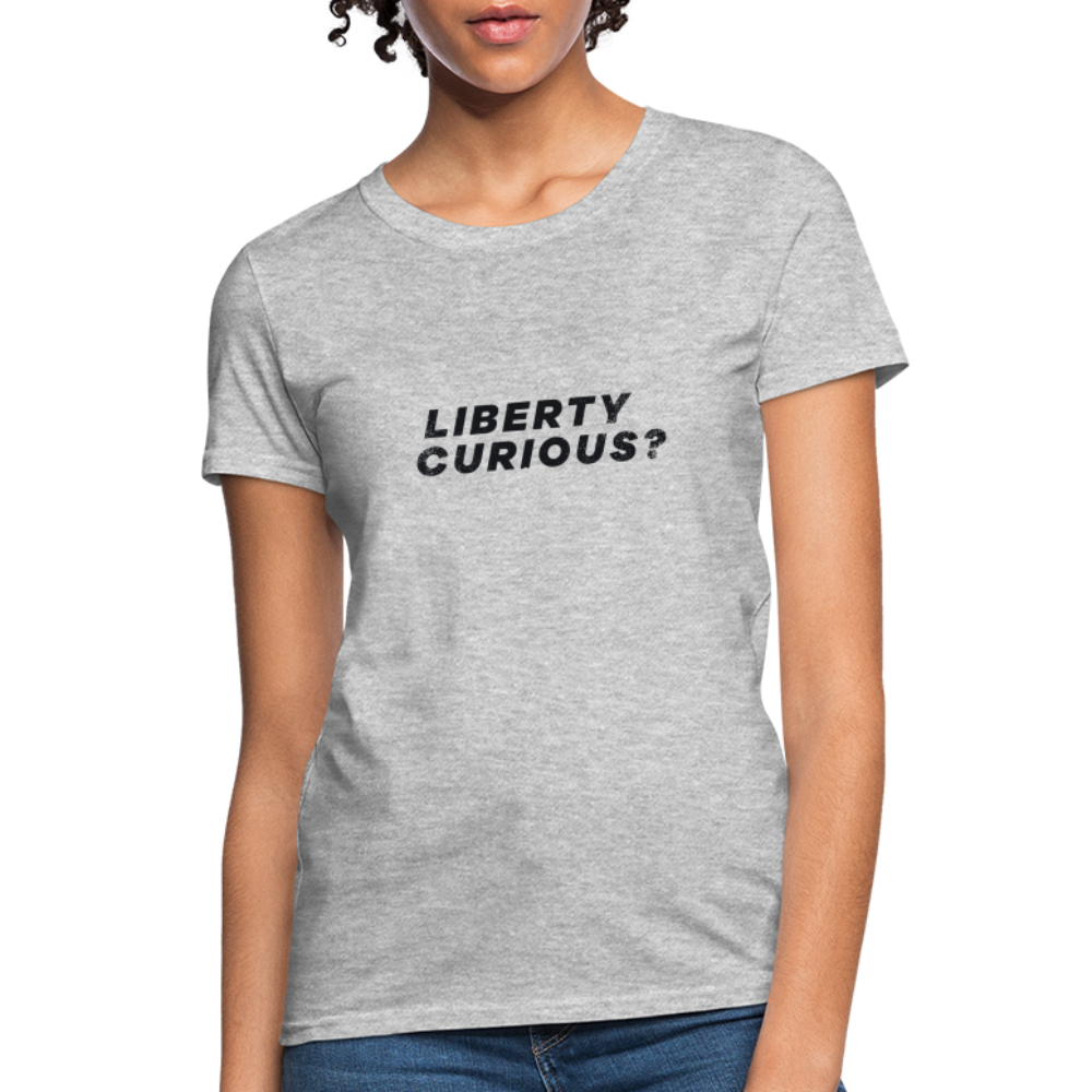 Liberty Curious? | Women's Tee - heather gray