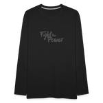 Fight the Power | Men's Long Sleeve Tee - black