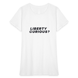 Liberty Curious? | Women's Tee - white