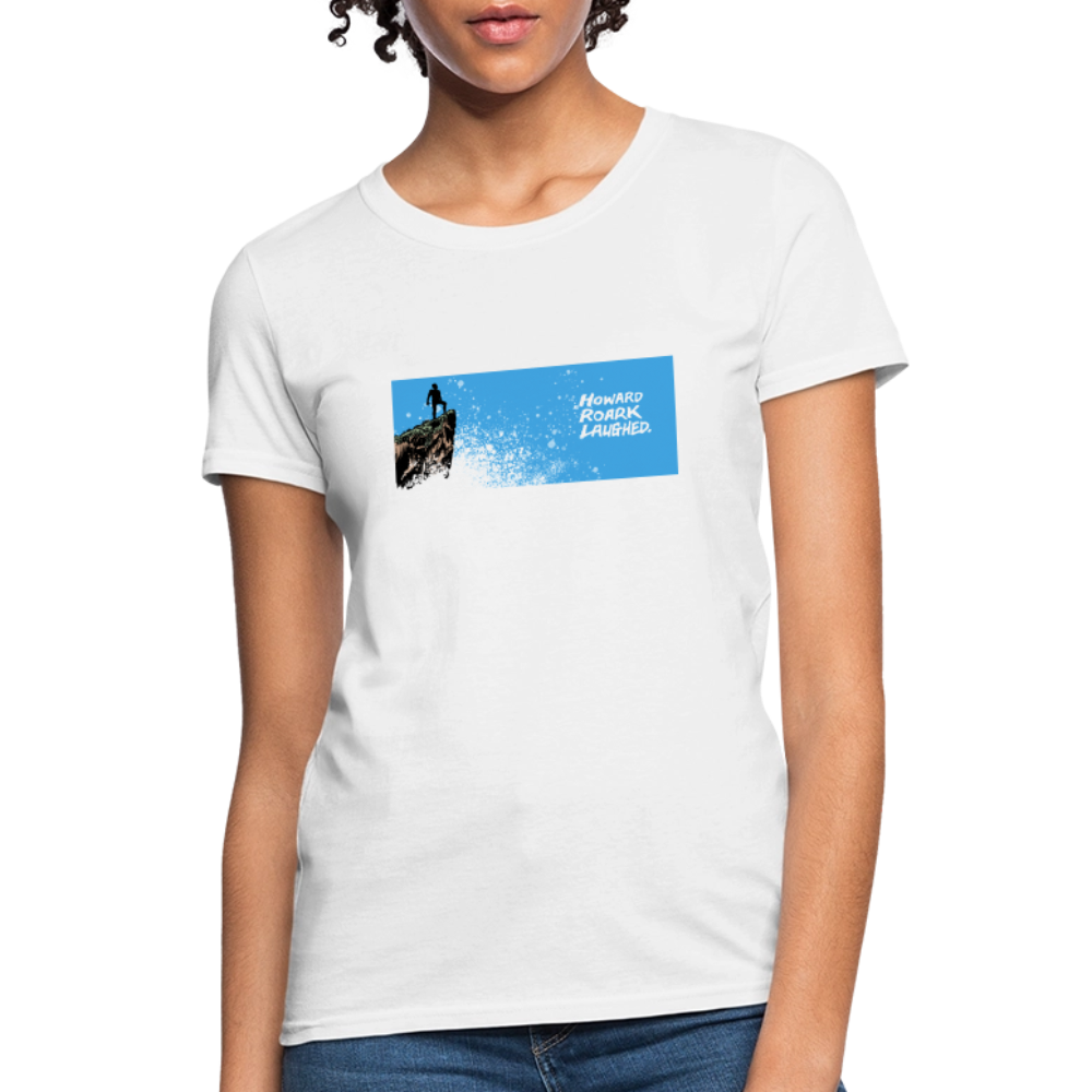 Howard Roark Laughed | Women's Tee - white