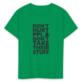 Don't Hurt People | Youth Tee - kelly green