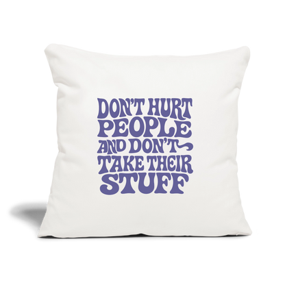 Don't Hurt People | Retro | Throw Pillow Cover - natural white