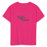 Fight the Power | Youth Tee - fuchsia