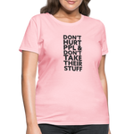 Don't Hurt People | Women's Tee - pink