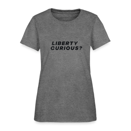 Liberty Curious? | Women's Tee - graphite heather