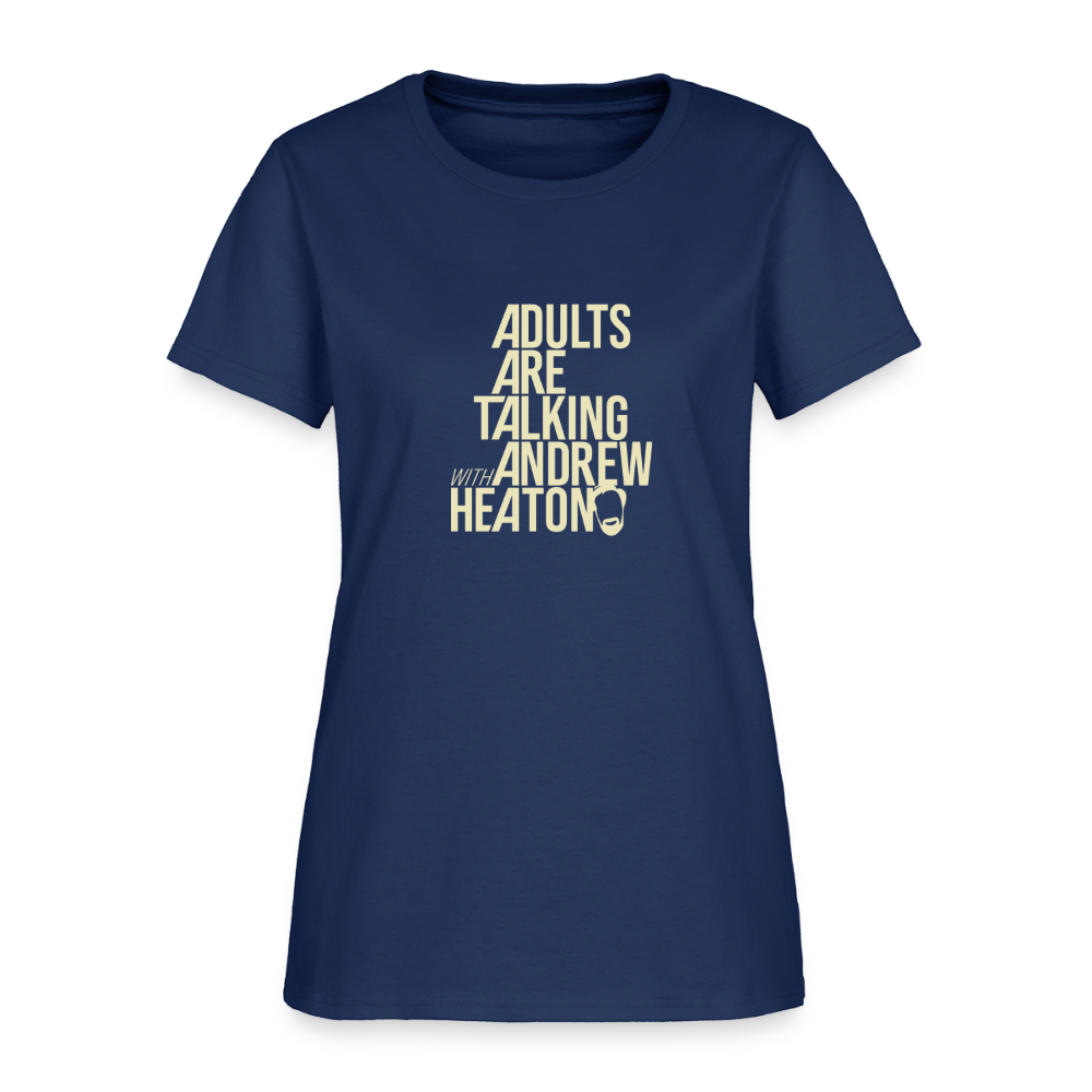 Adults Are Talking | Women's Tee -  blue dusk