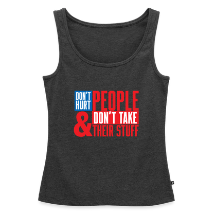 Don't Hurt People | America | Women's Tank - heather anthracite