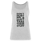 Don't Hurt People | Women's Tank - heather gray