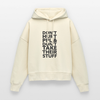 Don't Hurt People | Women's Hoodie - natural raw