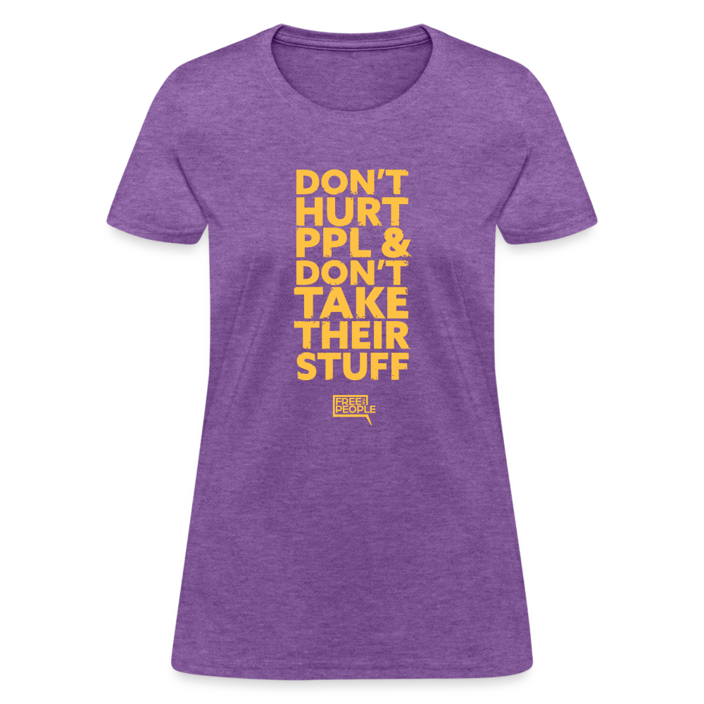 Don't Hurt People | Limited Edition | Women's Tee - purple heather