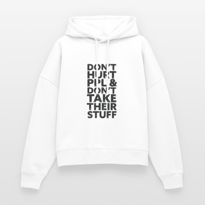 Don't Hurt People | Women's Hoodie - white