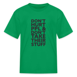 Don't Hurt People | Youth Tee - kelly green