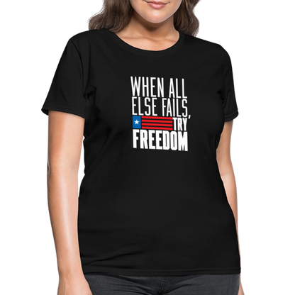 Try Freedom | Women's Tee - black