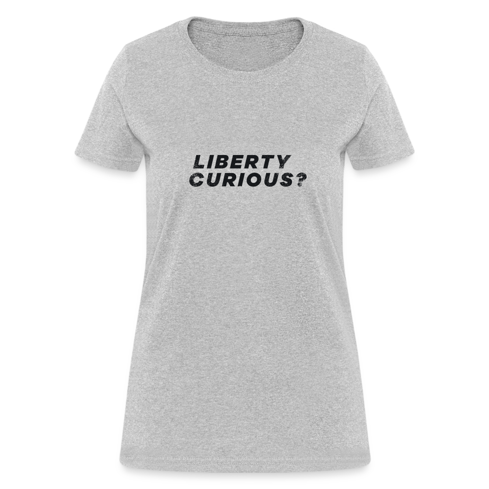 Liberty Curious? | Women's Tee - heather gray