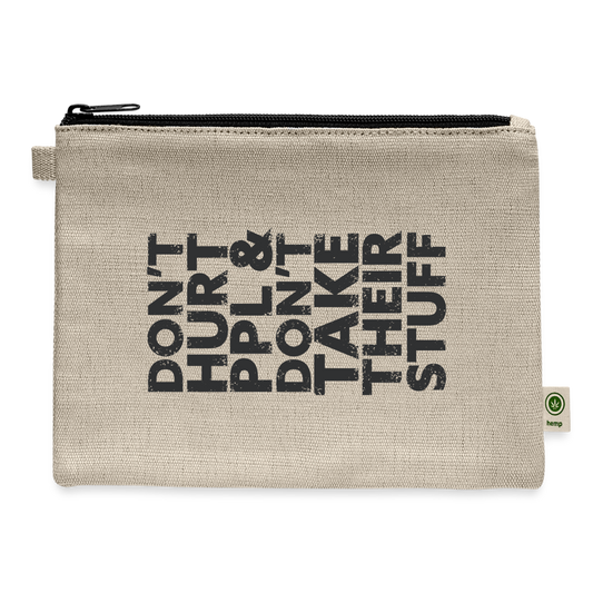 Don't Hurt People Carry Pouch - natural