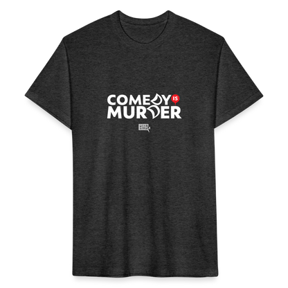 Comedy is Murder | Men's Tee - heather black