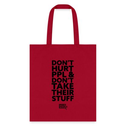 Don't Hurt People | Tote Bag - red