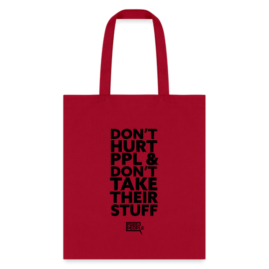 Don't Hurt People | Tote Bag - red