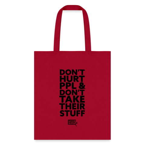 Don't Hurt People | Tote Bag - red