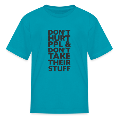Don't Hurt People | Youth Tee - turquoise