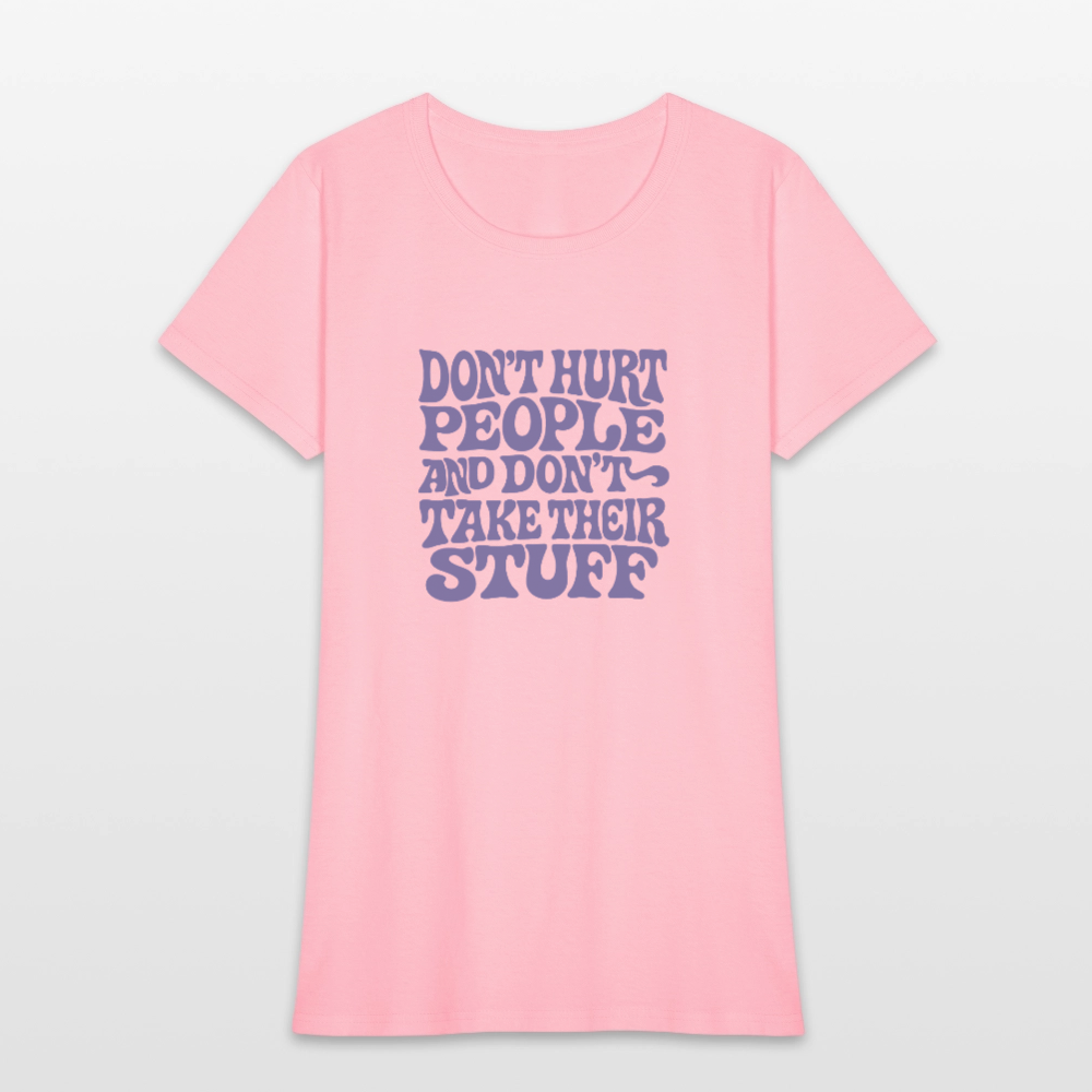 Don't Hurt People | Retro | Women's Tee - pink