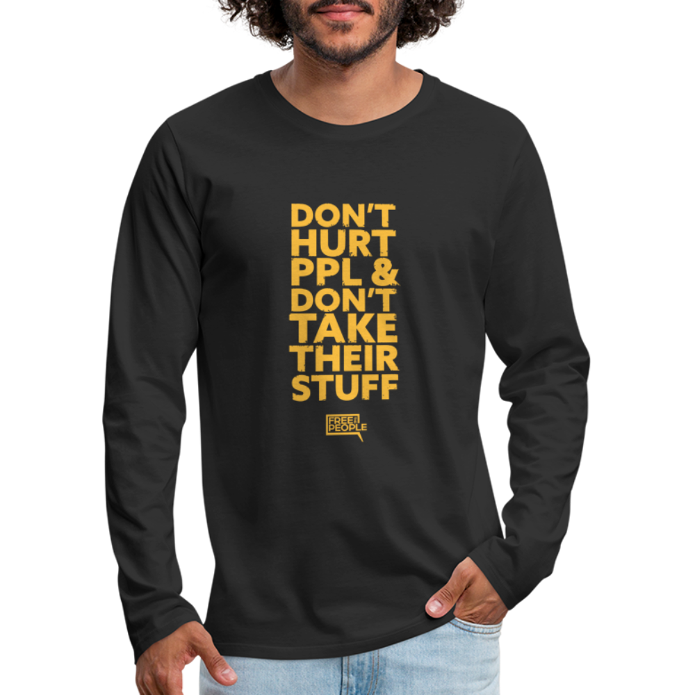 Don't Hurt People | Limited Edition | Men's Long Sleeve Tee - black