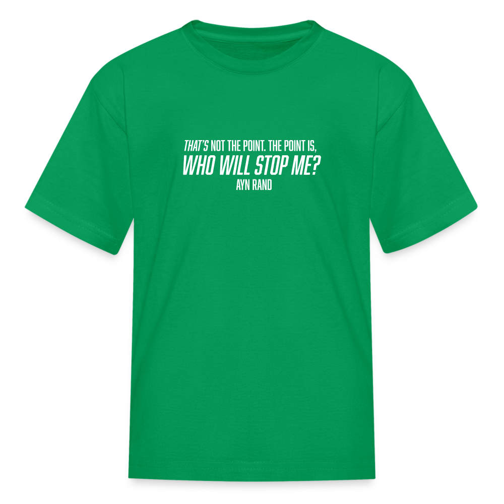 Ayn Rand Quote | Youth Tee - kelly green