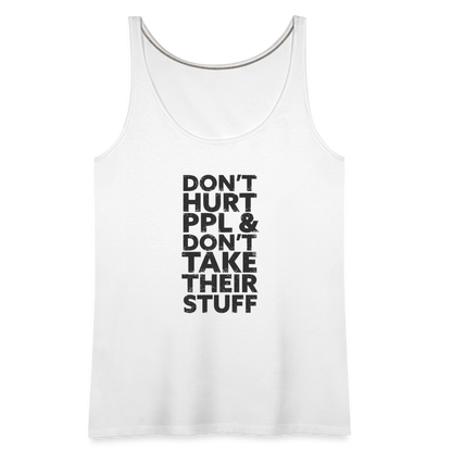 Don't Hurt People | Women's Tank - white