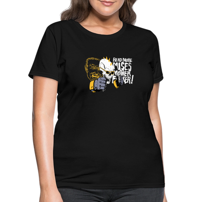 Read More Mises Mother F**ker! | Women's Tee - black