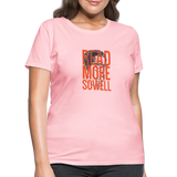 Read More Sowell | Women's Tee - pink