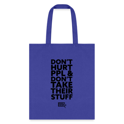Don't Hurt People | Tote Bag - royal blue