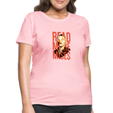 Read More Mises | Women's Tee - pink