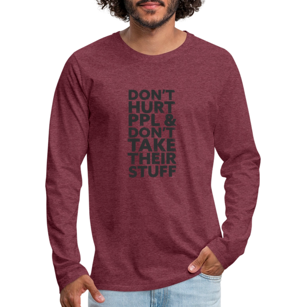 Don't Hurt People | Men's Long Sleeve Tee - heather burgundy