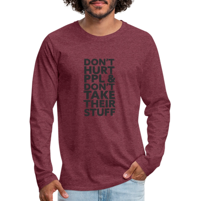 Don't Hurt People | Men's Long Sleeve Tee - heather burgundy