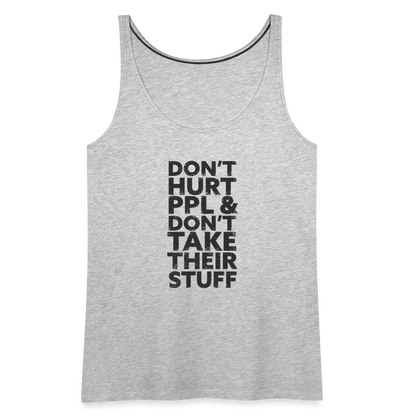 Don't Hurt People | Women's Tank - heather gray