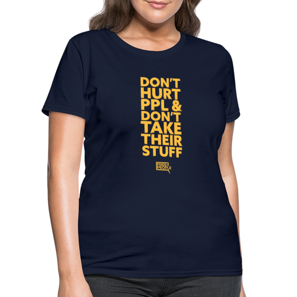 Don't Hurt People | Limited Edition | Women's Tee - navy