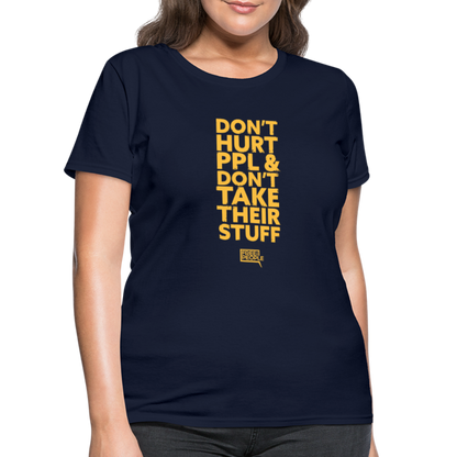 Don't Hurt People | Limited Edition | Women's Tee - navy