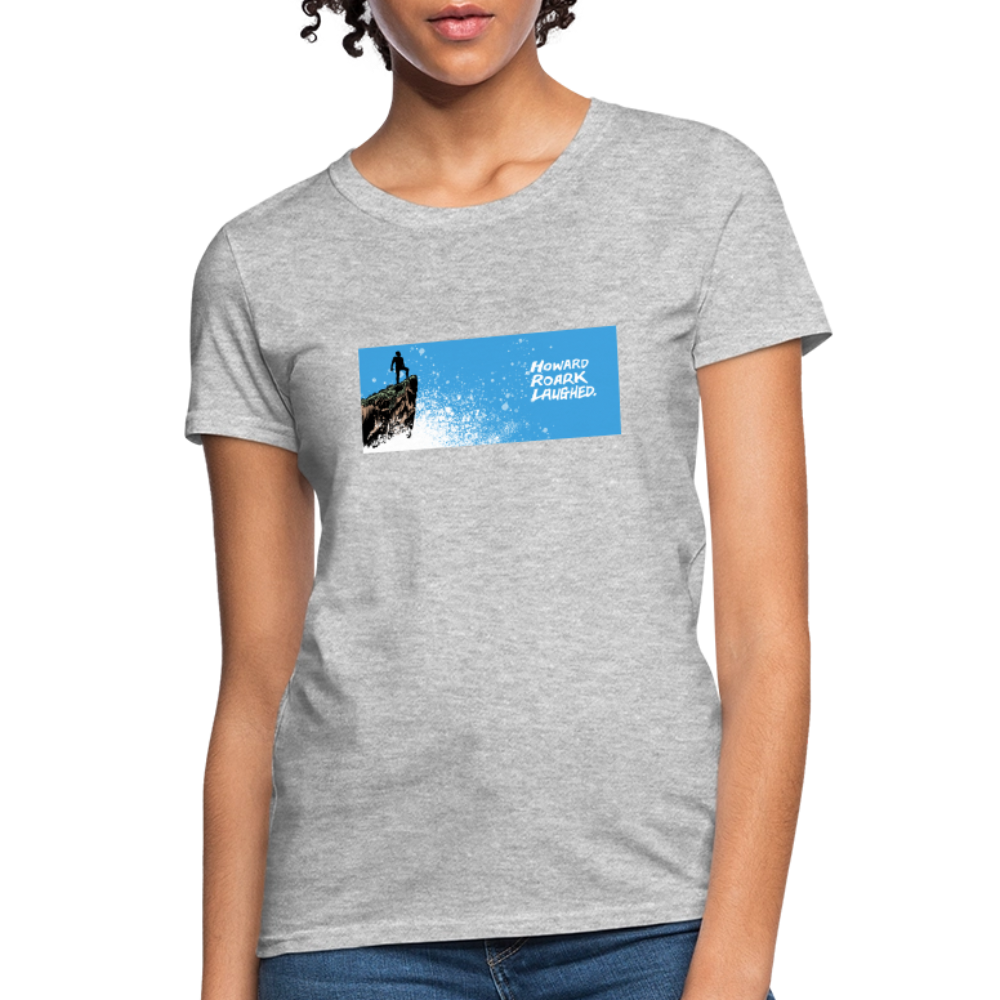 Howard Roark Laughed | Women's Tee - heather gray