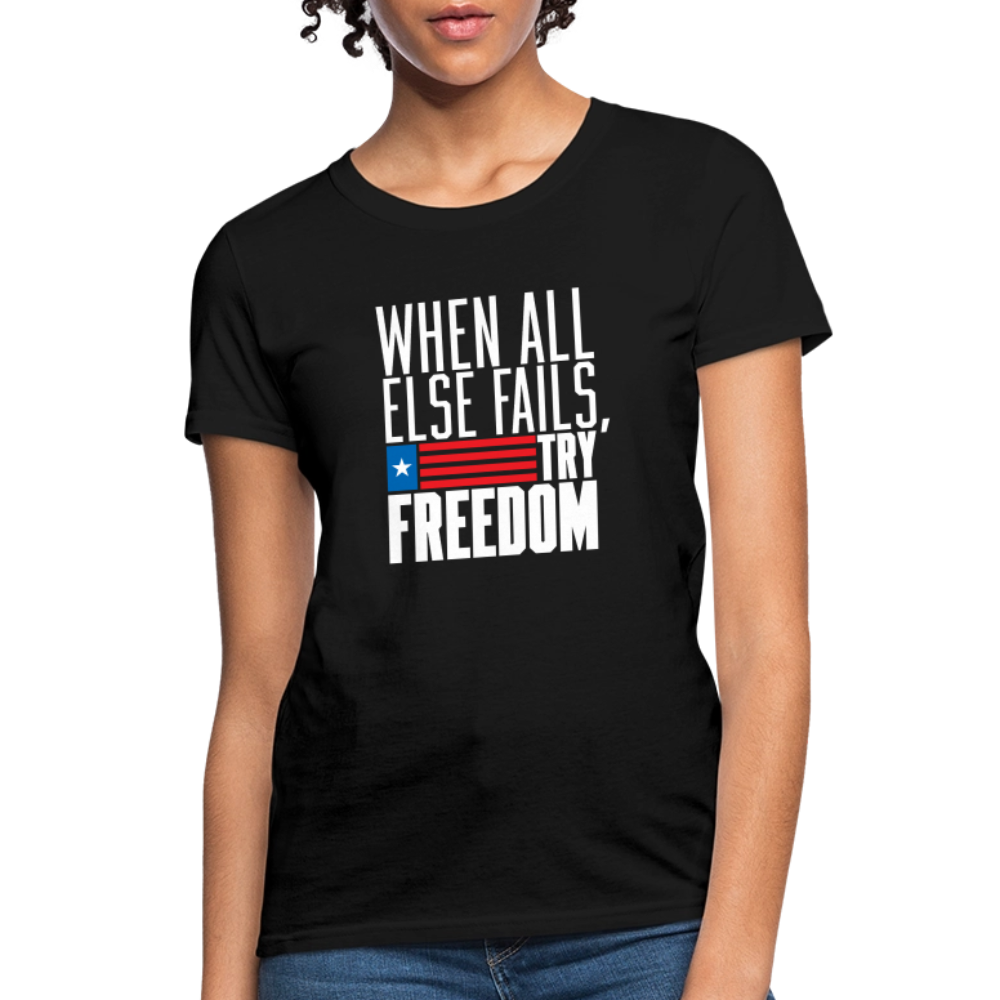 Try Freedom | Women's Tee - black