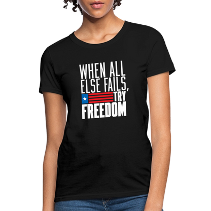 Try Freedom | Women's Tee - black