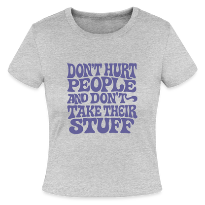 Don't Hurt People | Retro | Women's Crop Tee - heather gray