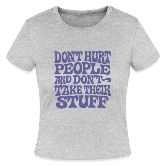 Don't Hurt People | Retro | Women's Crop Tee - heather gray