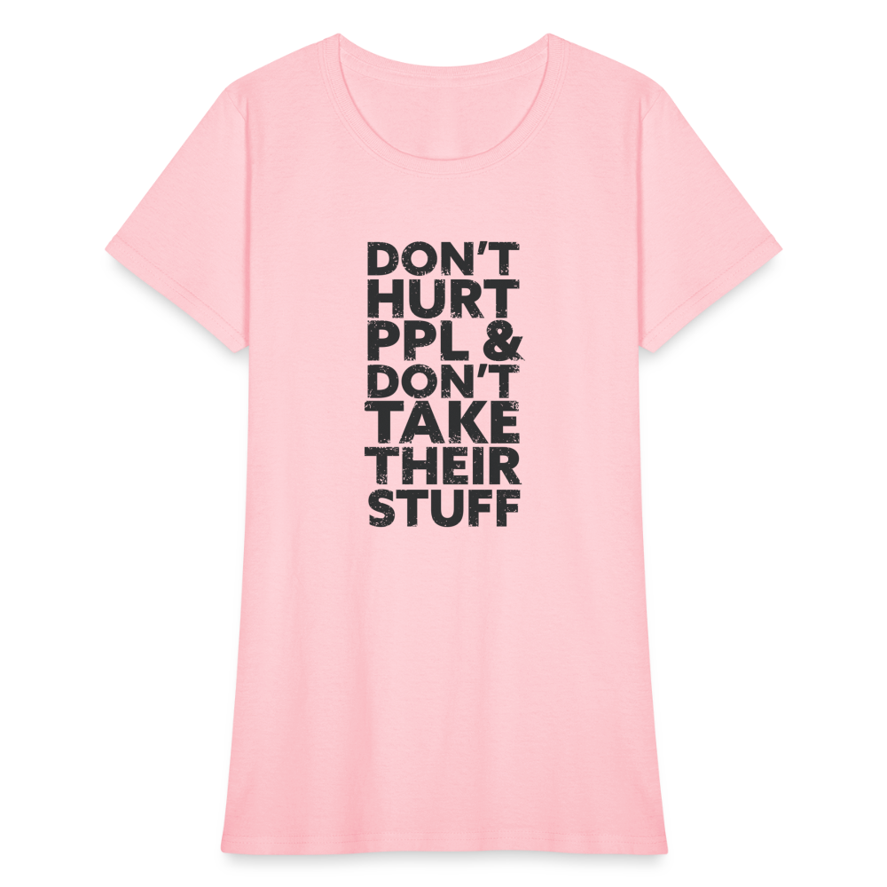 Don't Hurt People | Women's Tee - pink