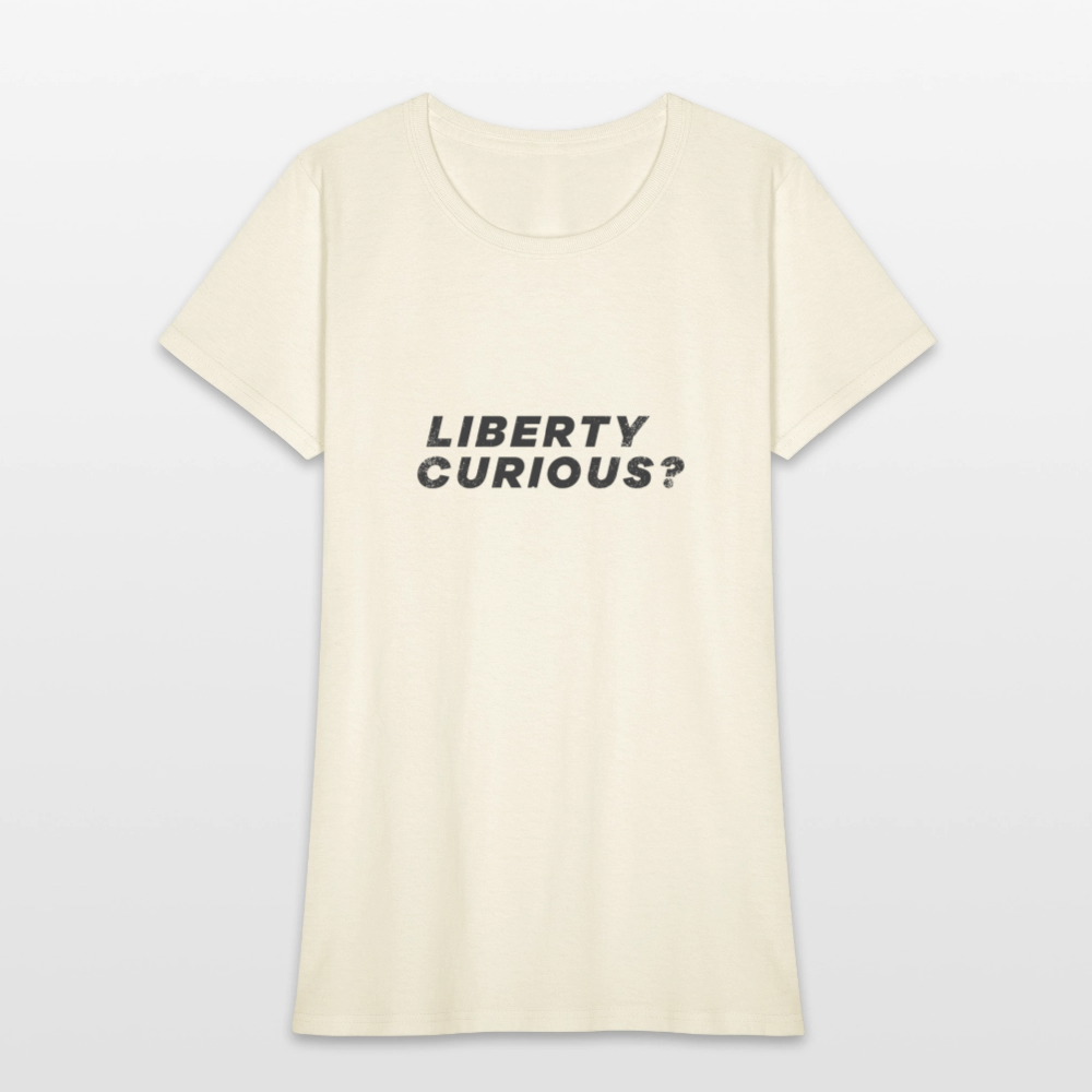 Liberty Curious? | Women's Tee - off white