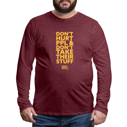 Don't Hurt People | Limited | Men's Long Sleeve Tee - heather burgundy